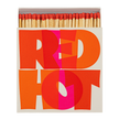Red Hot Matches by Pressink